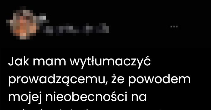 Kiedy sen staje się powodem nieobecności