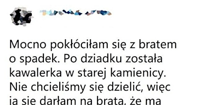 Oby u wszystkich kłótnie o spadek tak wyglądały